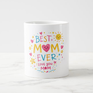Best Mom Ever T-Shirt ジャンボコーヒーマグカップ