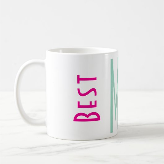 Best Mom Ever Typography Coffee Mug  コーヒーマグカップ (左)