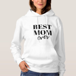 Best Mom Ever Women's Hoodie, Mother's day, Gift パーカ