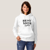 Best Mom Ever Women's Hoodie, Mother's day, Gift パーカ (正面フル)