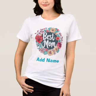 Best Mom Floral Wreath - Elegant Mother's Day Gift トライブレンドＴシャツ