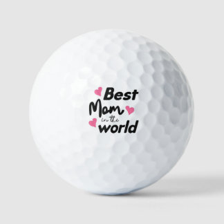 Best mom in the world ゴルフボール