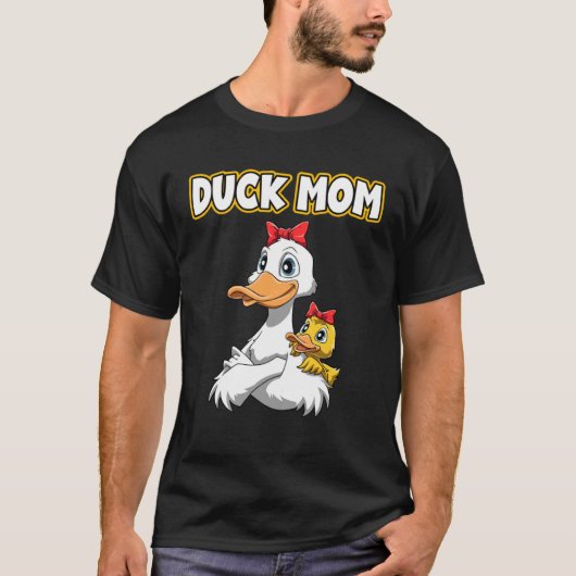 Best Mom in the World Mother s Day Mother Duck Tシャツ (正面)