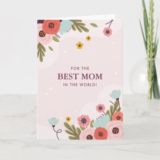 Best Mom In The World Mother's Day Card カード (正面)