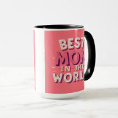 Best Mom In The World Mug  マグカップ (正面右)
