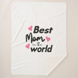Best mom in the world  Sherpa Blanket Throw  シェルパブランケット