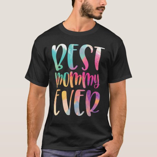 Best Mommy Ever Mother s Day Tシャツ (正面)