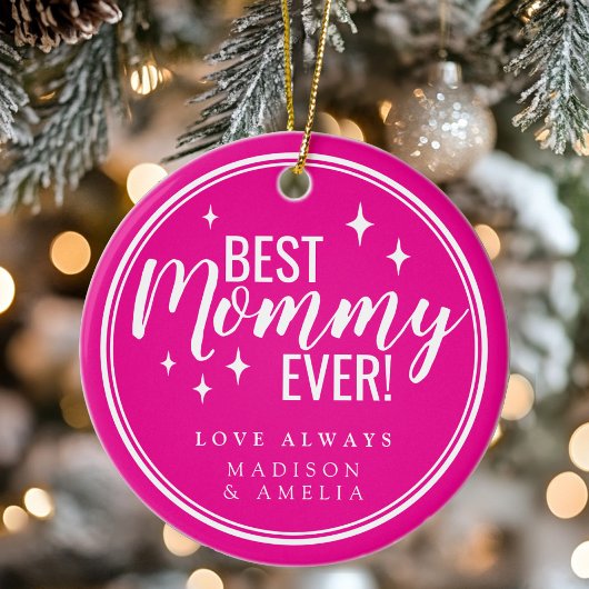Best Mommy Ever Pink Script Retro セラミックオーナメント
