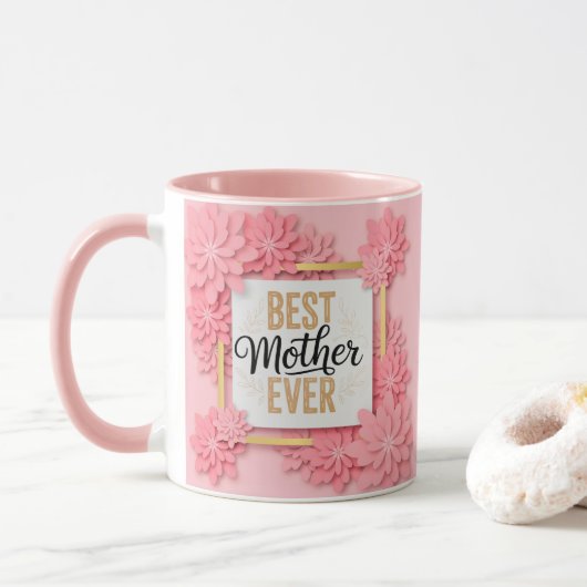 "Best Mother Ever" Floral Pink I Mother’s Day マグカップ (ドーナツ)