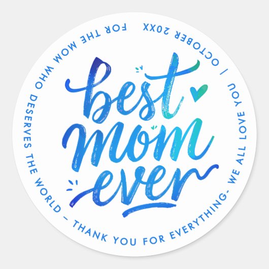 Best Mother Ever Modern Blue White Brush Script ラウンドシール (正面)