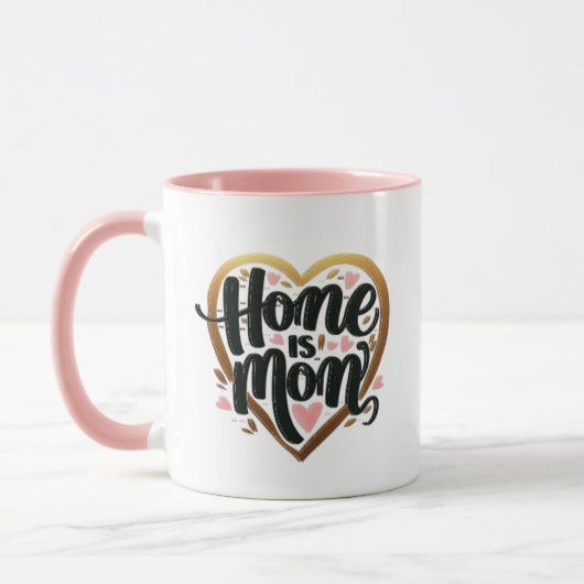 Best Mother Gift "Home is Mom" – Heart Shape マグカップ (左)