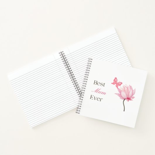 Best Mum Ever, Lotus & Butterfly, Mothers Birthday ノートブック (内部)
