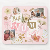 Best Mum Ever Mother's Day Scrapbook Photo Collage マウスパッド (正面)