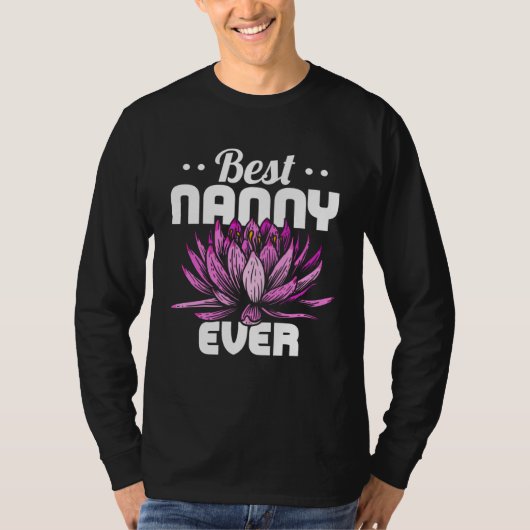 Best Nanny Ever Cute Grandmother Nanny Mothers Day Tシャツ (正面)