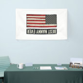 Best Nanny Ever Patriotic Vintage Flag Shirt Desig 横断幕 (トレードショー)