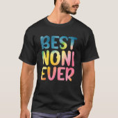 Best Noni Ever Mother's Day Noni Tシャツ (正面)