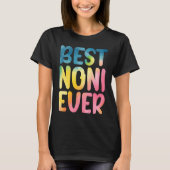 Best Noni Ever  Mother's Day Noni Tシャツ (正面)
