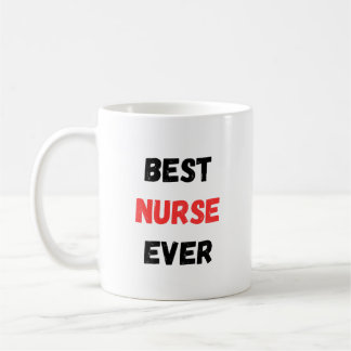 Best Nurse Ever Appreciation Design  コーヒーマグカップ