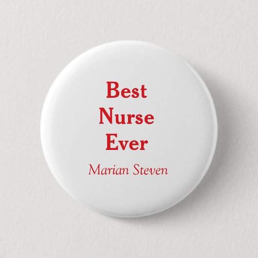 Best nurse ever medical professional paramedical d 缶バッジ (正面)