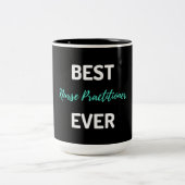 Best Nurse Practitioner ツートーンマグカップ (中央)