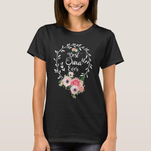 Best Oma Ever Floral Decoration Grandma Tシャツ (正面)
