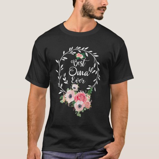 Best Oma Ever Floral Decoration Grandma Tシャツ (正面)