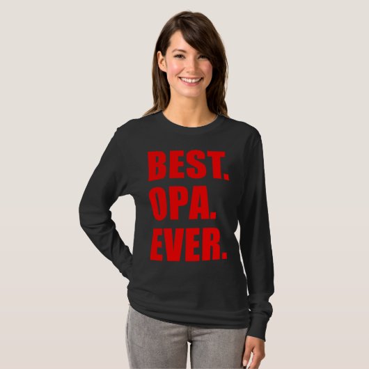 Best Opa Ever German Grandfather Tシャツ (正面フル)