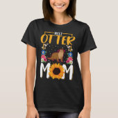 Best Otter Mom Ever  1 Tシャツ (正面)