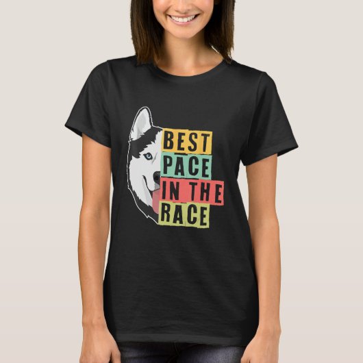 Best Pace In The Race Sled Dogs Mushing Sled Dog T Tシャツ (正面)