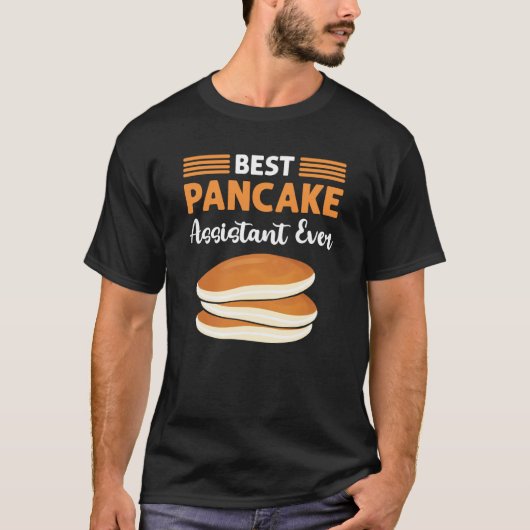 Best Pancake Assistant Ever Flapjack Pancake Maker Tシャツ (正面)