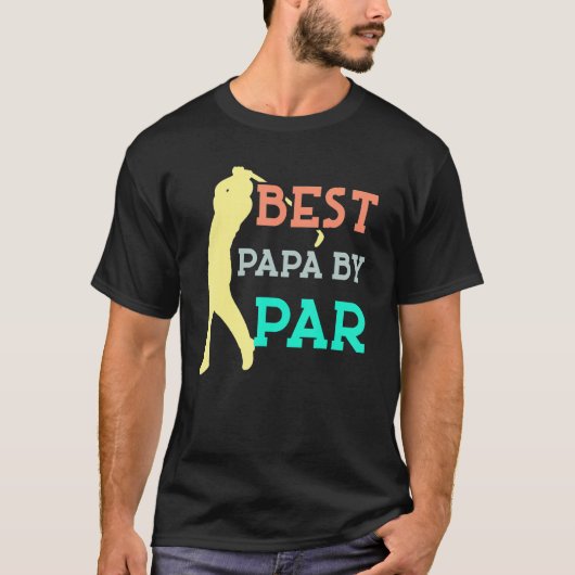 Best Papa By Par Father's Day Golf  Grandpa Cute Tシャツ (正面)
