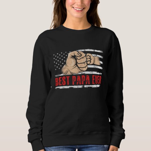 Best Papa Ever US American Flag Fathers Day スウェットシャツ (正面)