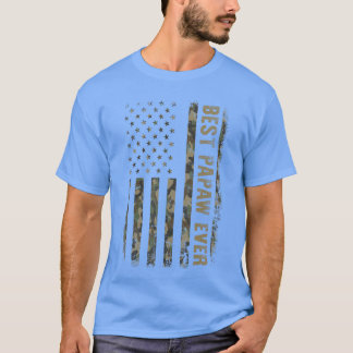 Best Papaw Ever Camoue American Flag Fathers Day g Tシャツ