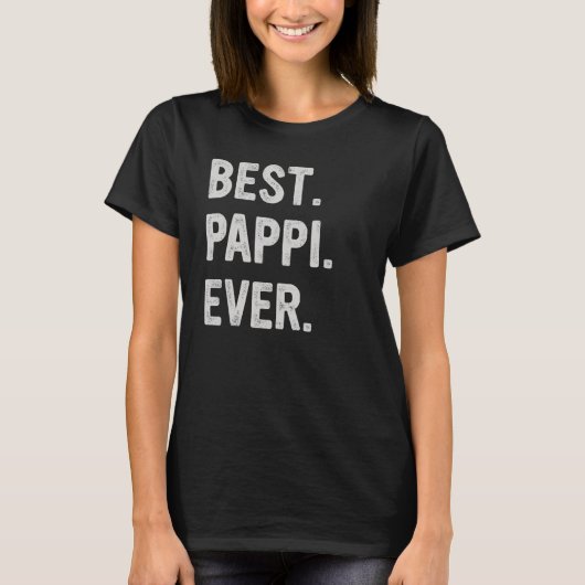 Best Pappi Ever Family Grandpa Tシャツ (正面)