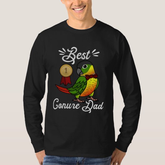 Best Parrot Dad I Yellow sided Green Cheek Conure Tシャツ (正面)