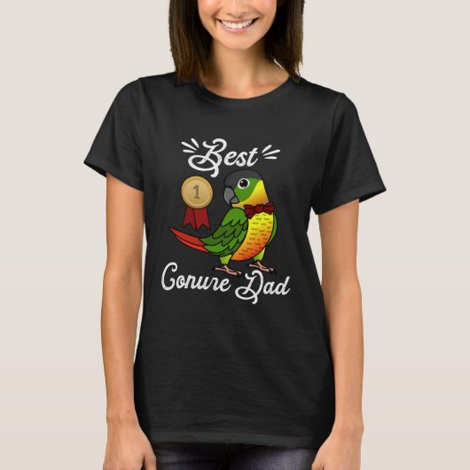 Best Parrot Dad I Yellow sided Green Cheek Conure Tシャツ (正面)
