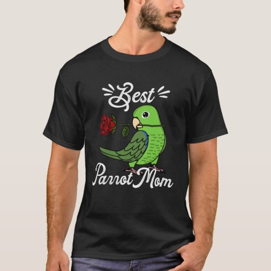 Best Parrot Mom I Green Parrotlet Tシャツ (正面)