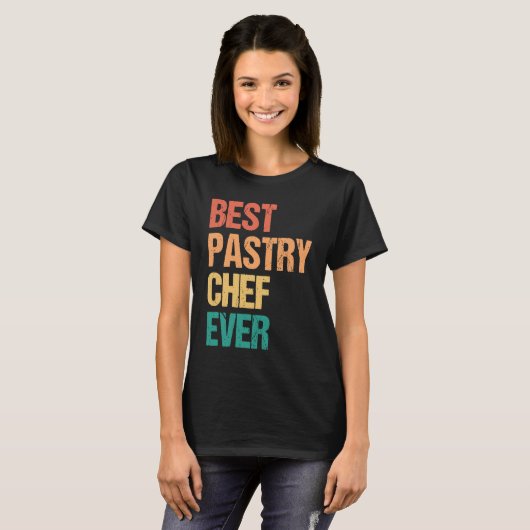 Best Pastry Chef Ever Culinary Chef Appreciation W Tシャツ (正面フル)