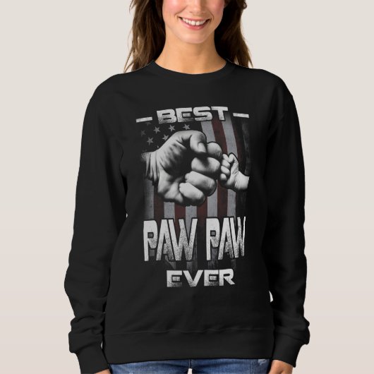 Best Paw Paw Ever Fist bump USA Flag Father's Day スウェットシャツ (正面)