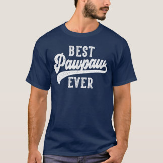 Best Pawpaw Ever Gifts From Grandchildren Pawpaw B Tシャツ