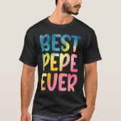 Best Pepe Ever  Father's Day Pepe Tシャツ (正面)