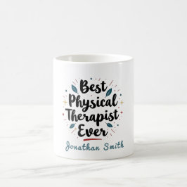 Best Physical Therapist Ever Typography Gift コーヒーマグカップ