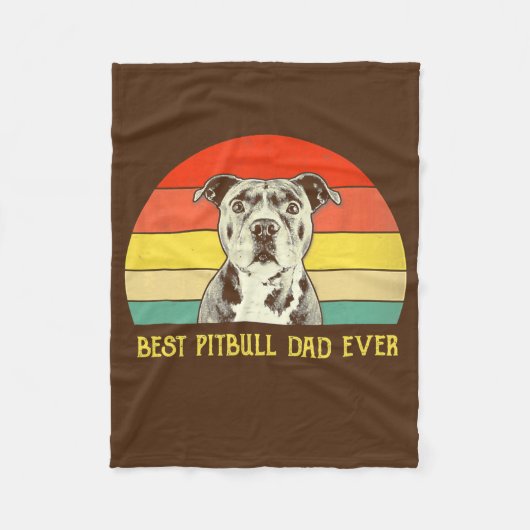 Best Pitbull Dad Ever Pitbull Dog Lovers Fathers フリースブランケット (正面)