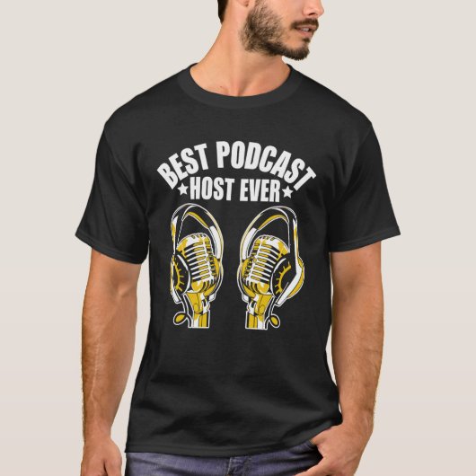Best Podcast Host Ever  Podcaster Podcasting Inter Tシャツ (正面)