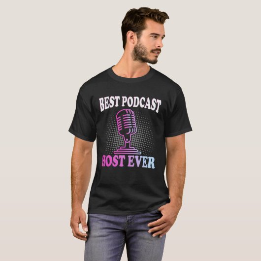 Best Podcast Host Ever Podcaster Podcasting Inter Tシャツ (正面フル)