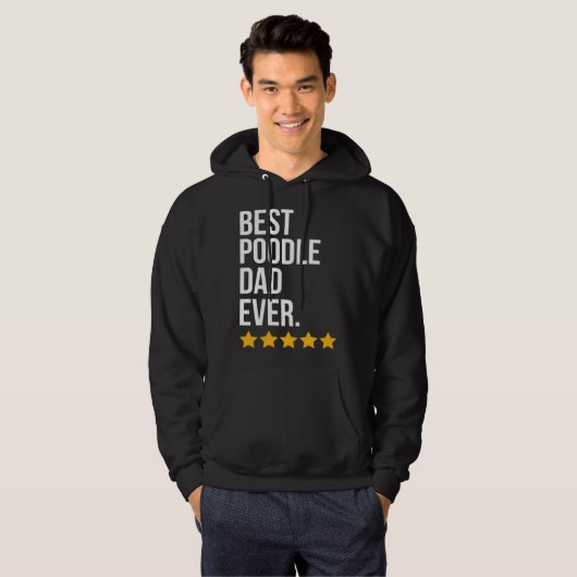 Best Poodle Dad Ever Dog Poodle Dad パーカ (正面フル)