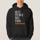 Best Poodle Dad Ever Dog   Poodle Dad パーカ (正面)