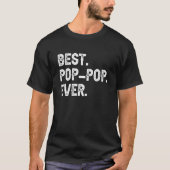 Best Pop Pop Ever  Cool PopPop 1 Tシャツ (正面)