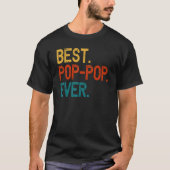 Best Pop Pop Ever  Cool PopPop Tシャツ (正面)