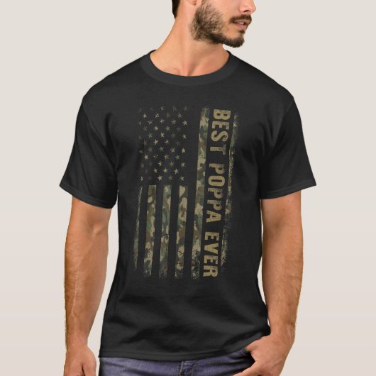 Best Poppa Ever Camouflage American Flag Father s  Tシャツ (正面)